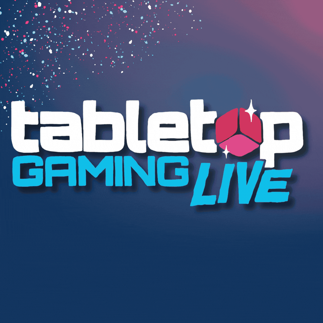 Tabletop Gaming - Tabletop Gaming Live Returns in 2027 for its Largest-Ever Celebration of the Hobby!